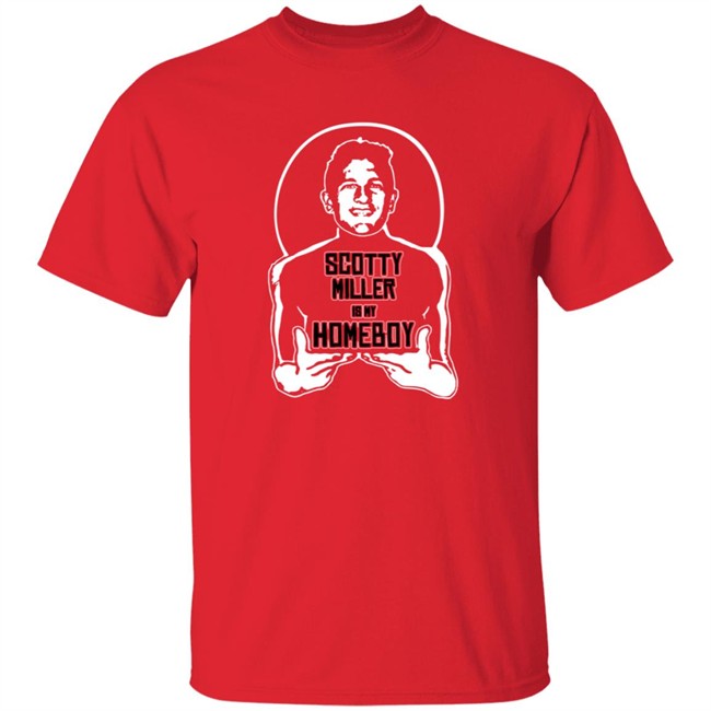 Scotty Miller Is My Homeboy Shirt