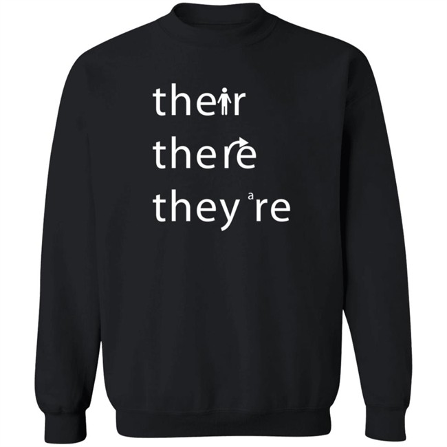 There Their They're Shirt There Their They're Shirt