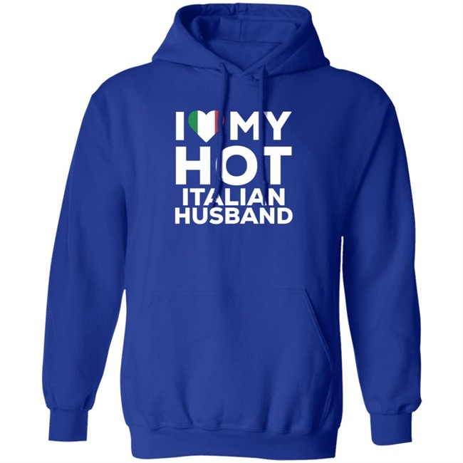 I Love My Hot Italian Husband Shirt I Love My Hot Italian Husband Shirt