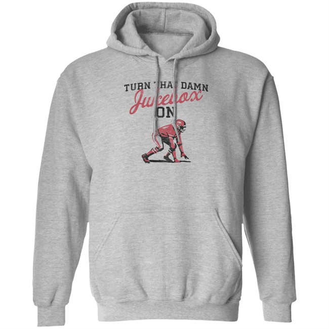 Turn That Damn Jukebox On Shirts Arkansas Razorbacks Football T Shirt Turn That Damn Jukebox On Shirts Arkansas Razorbacks Football T Shirt