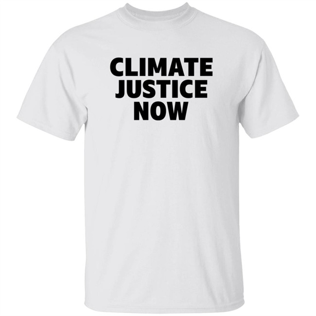 Climate Justice Now Shirt Joe Portlock