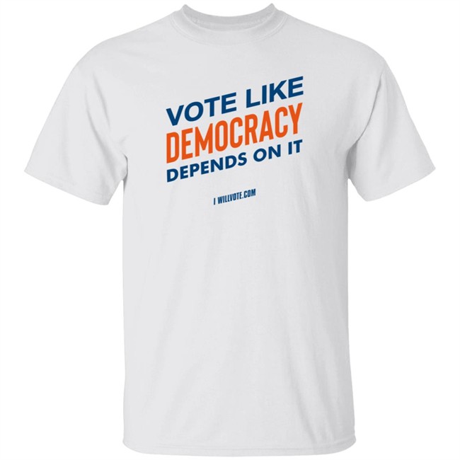 The Democrats Store Vote Like Democracy Depends On It T Shirt