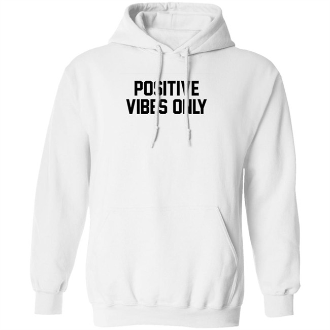Barstool Sports Positive Vibes Only Hoodie The Barstool Sports Store