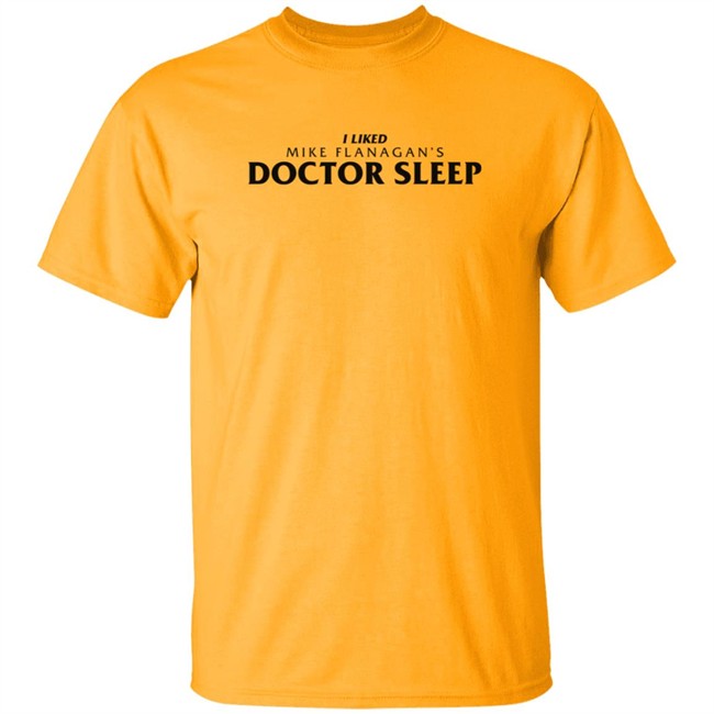Super Yaki Merch I Liked Mike Flanagan's Doctor Sleep Shirt Yellow