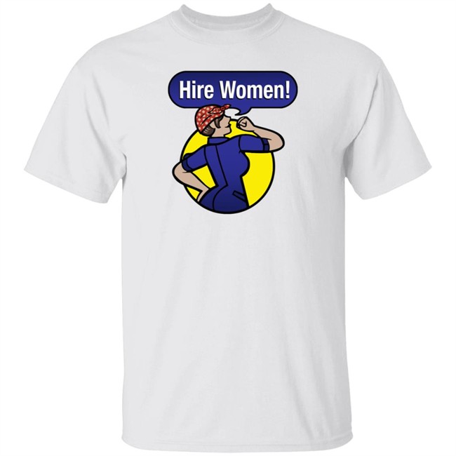 The Mary Sue Shop Hire Women Shirt