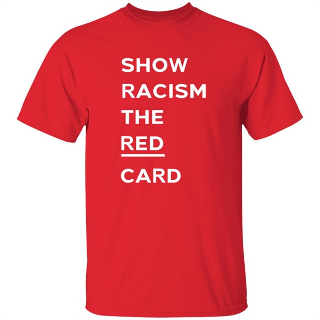 Wales Show Racism The Red Card Shirt Arron1Smith