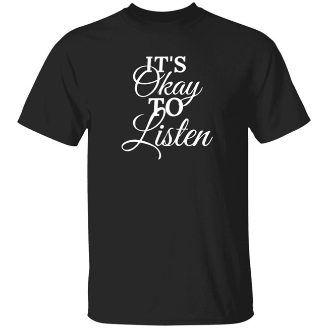 It's Okay To Listen Lewis Hamilton T Shirt It's Okay To Listen Lewis Hamilton T Shirt
