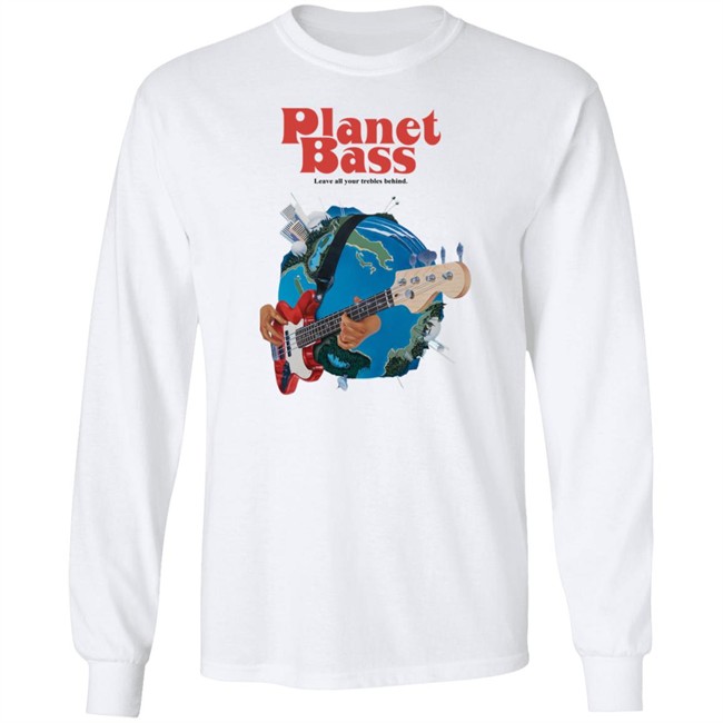 Twrp Band Store Planet Bass Leave All Your Trebles Behind Long Sleeve