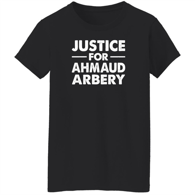 Justice For Ahmaud Arbery Shirt Justice For Ahmaud Arbery Shirt