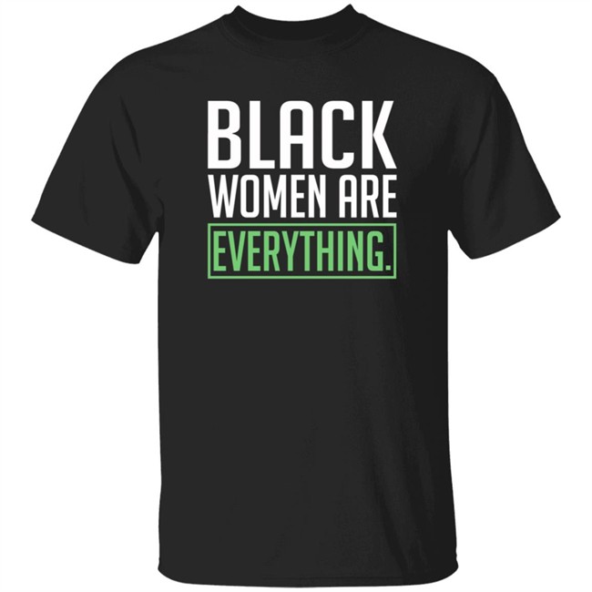 Uché Blackstock Black Women Are Everything Shirt