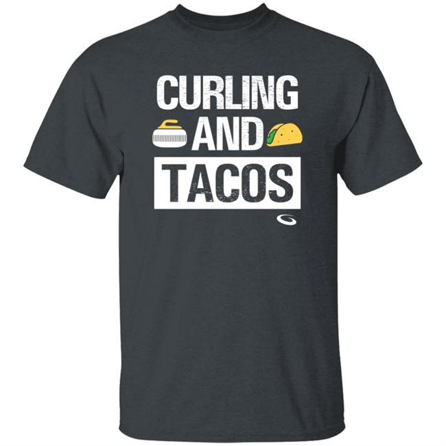 Curling And Tacos T Shirt Goldline Curling Curling And Tacos T Shirt Goldline Curling