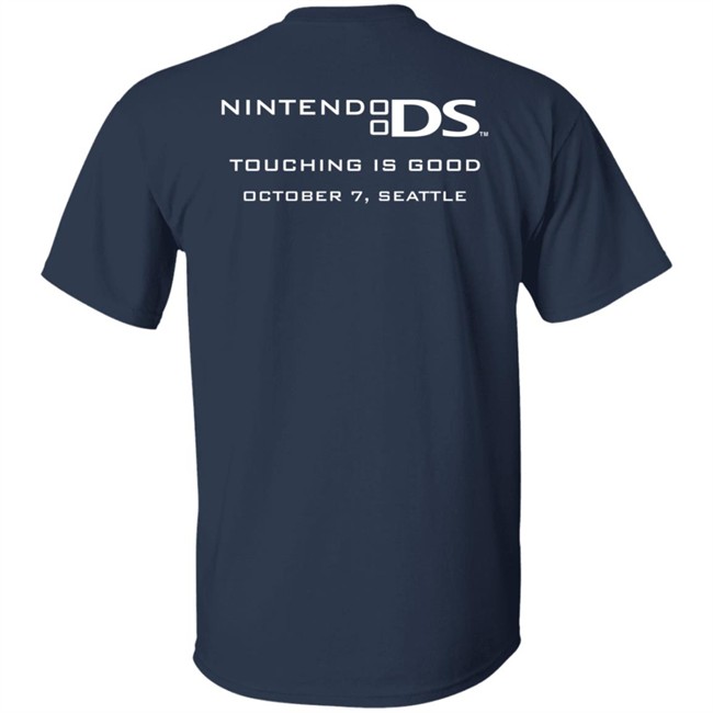 I Touched It Nintendo DS Touching Is Good October 7, Seattle Shirt redirect12282021201251-11.jpg